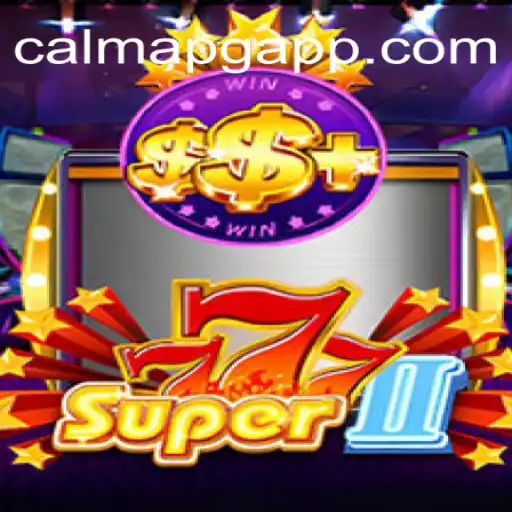 Discover the Exciting World of Super777II: CalmaPG.com Oficial Slots Brasil #1